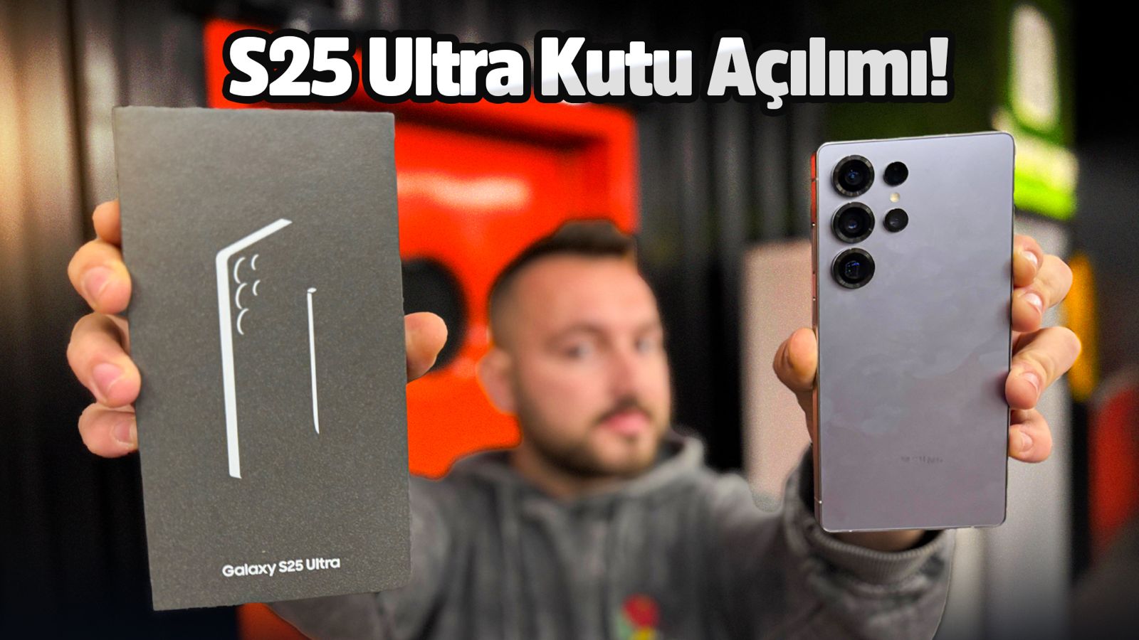Galaxy S25 Ultra kutu açılımı! 22 Galaxy S25 Ultra kutu acilimi