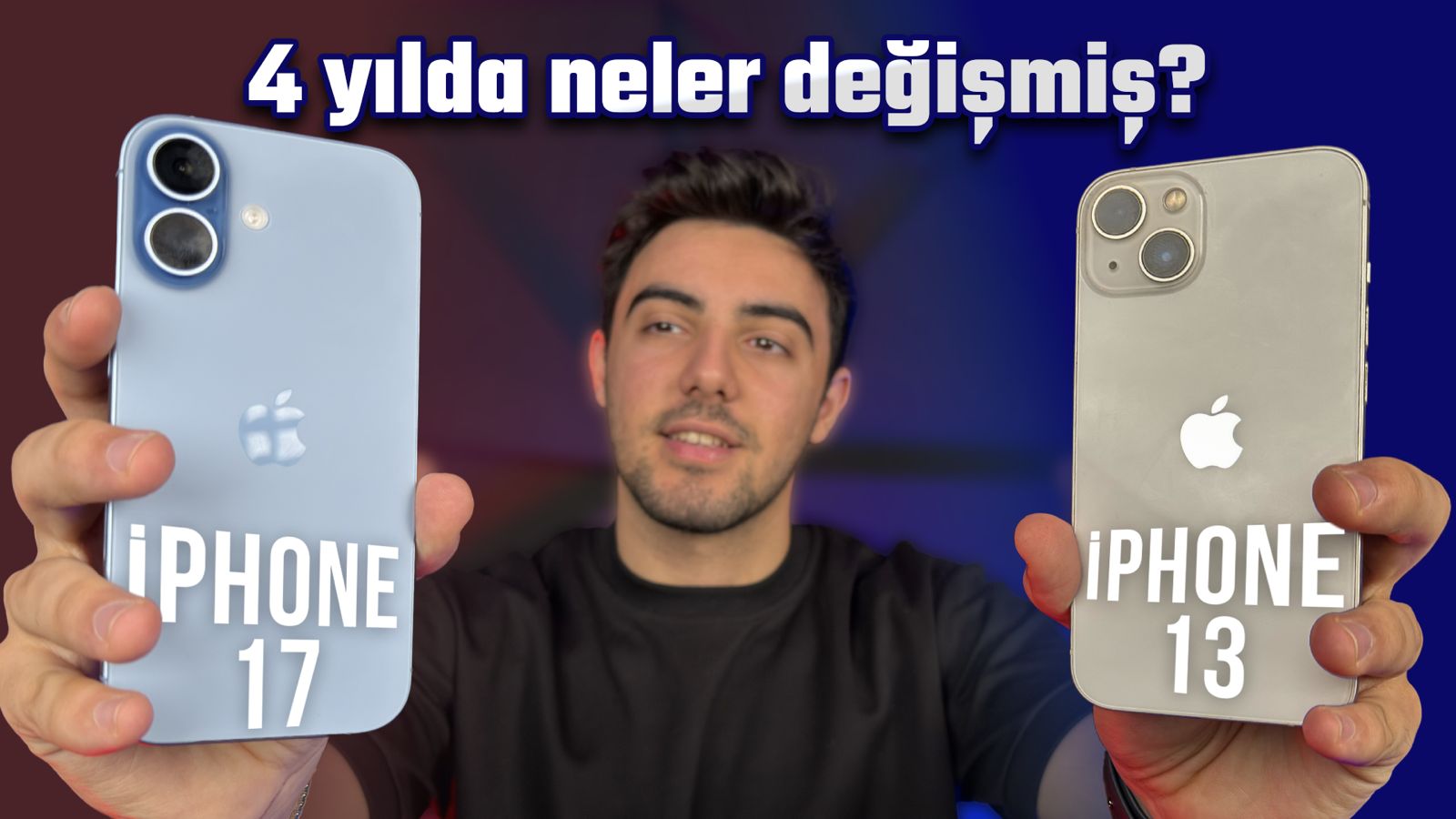 iPhone 13 vs iPhone 17 karsilastirma